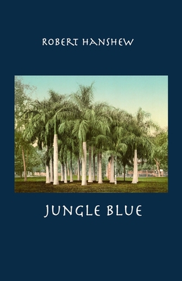 Jungle Blue 165059562X Book Cover