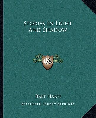 Stories In Light And Shadow 1162685867 Book Cover