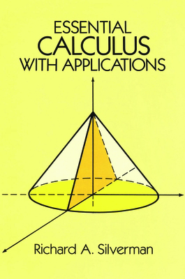 Essential Calculus with Applications 0486660974 Book Cover