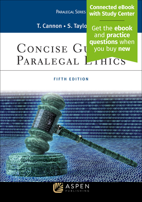 Concise Guide to Paralegal Ethics: [Connected e... 1454873361 Book Cover
