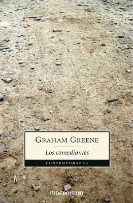 Los Comediantes/ The Comedians (Contemporanea /... [Spanish] 9875660213 Book Cover