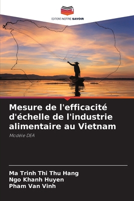 Mesure de l'efficacité d'échelle de l'industrie... [French] 6207368320 Book Cover