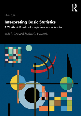 Interpreting Basic Statistics: A Workbook Based... 0367561972 Book Cover