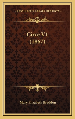 Circe V1 (1867) 1164747398 Book Cover