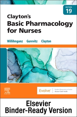 Clayton's Basic Pharmacology for Nurses - Binde... 0323829732 Book Cover