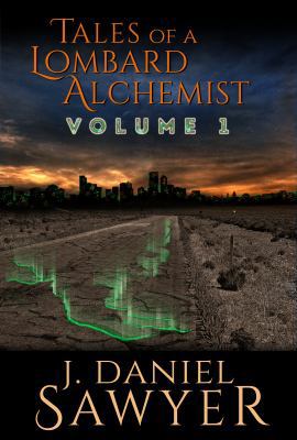 Tales of a Lombard Alchemist: Volume 1 1946429015 Book Cover