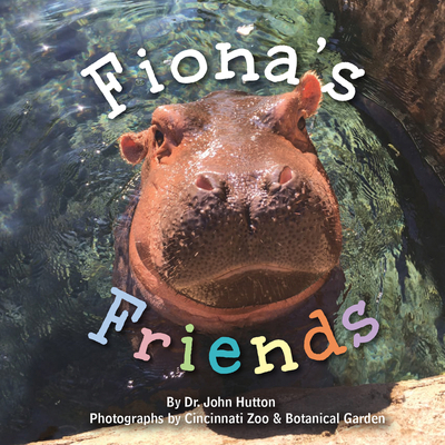 Fiona's Friends 1936669684 Book Cover