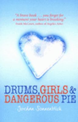 Drums, Girls and Dangerous Pie 0439951291 Book Cover