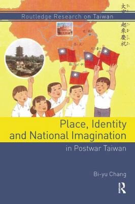 Place, Identity, and National Imagination in Po... 1138302503 Book Cover
