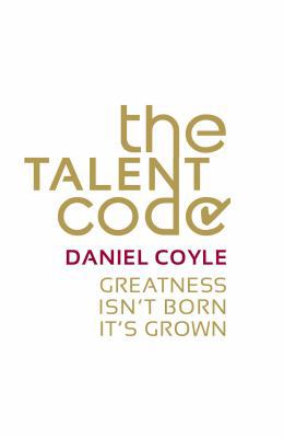 The Talent Code: Greatness Isn't Born. It's Grown. B01EKIFBEC Book Cover