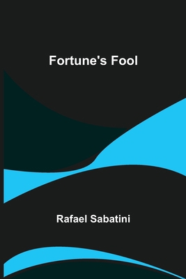 Fortune's Fool 9356156999 Book Cover