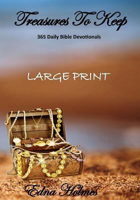 Treasures To Keep - Large Print: 365 Daily Bibl... 194453721X Book Cover