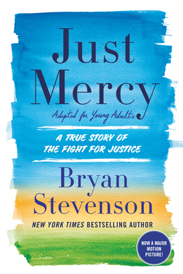 Just Mercy (Young Adults) 1663623511 Book Cover