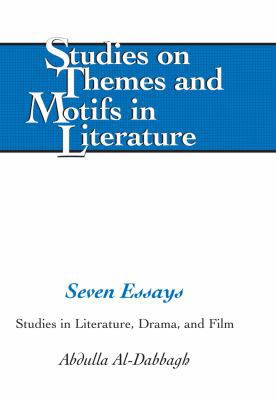 Seven Essays: Studies in Literature, Drama, and... 1433132915 Book Cover