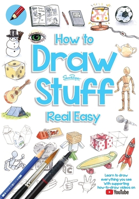 Draw Stuff Real Easy 1908944447 Book Cover