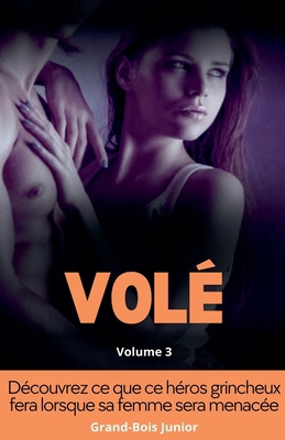 Volé [French] B0D4JGVF9R Book Cover