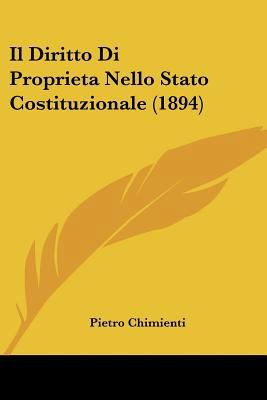 Il Diritto Di Proprieta Nello Stato Costituzion... [Italian] 1160879451 Book Cover