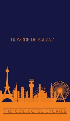 The Collected Stories of Honore de Balzac 937048079X Book Cover