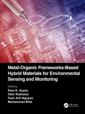 Hardcover Metal-Organic Frameworks-Based Hybrid Materials for Environmental Sensing and Monitoring Book