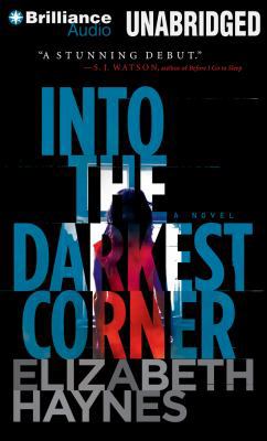 Into the Darkest Corner 1480532231 Book Cover