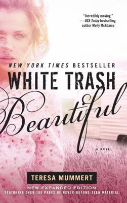 White Trash Beautiful (Expanded) 1476732027 Book Cover