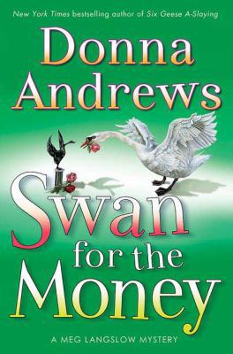 Swan for the Money 0312377177 Book Cover