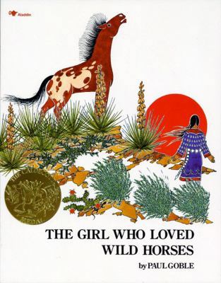 The Girl Who Loved Wild Horses 0689716966 Book Cover