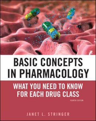 Basic Concepts in Pharmacology: What You Need t... 0071741046 Book Cover
