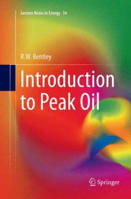 Introduction to Peak Oil 3319799436 Book Cover