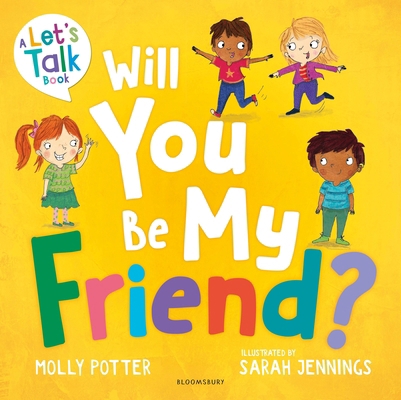 Bloomsbury Education Will You Be My Friend? A L... 1801992282 Book Cover