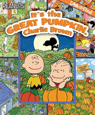Peanuts: It's the Great Pumpkin, Charlie Brown 1450821839 Book Cover