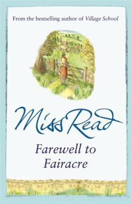 Farewell to Fairacre 0752884239 Book Cover