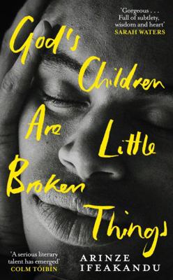 God's Children Are Little Broken Things 1399606255 Book Cover