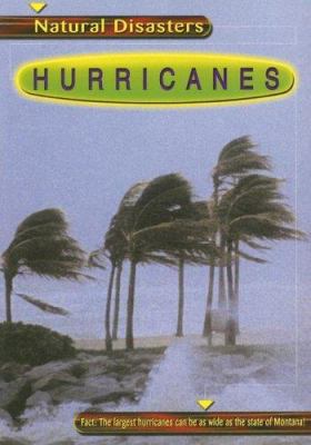 Hurricanes (Natural Disasters) 0736834672 Book Cover