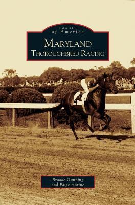 Maryland Thoroughbred Racing 1531625096 Book Cover