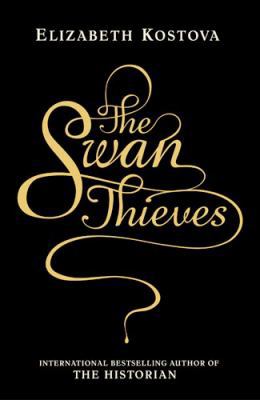 Swan Thieves 1847442404 Book Cover