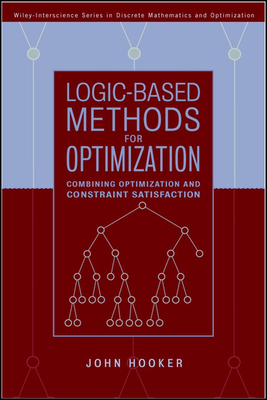 Logic-Based Methods for Optimization: Combining... 0471385212 Book Cover