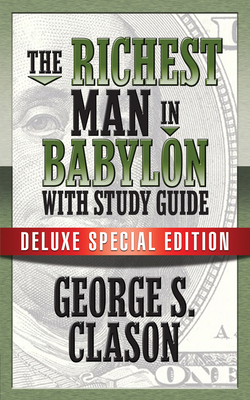 The Richest Man in Babylon with Study Guide: De... 1722500042 Book Cover