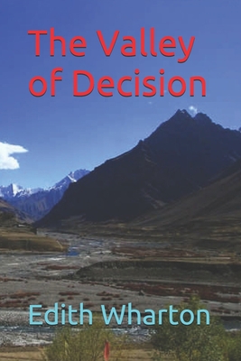 The Valley of Decision 1707414041 Book Cover