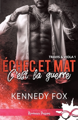 C'est la guerre: Échec et mat, T1 [French] B0892HRTXG Book Cover