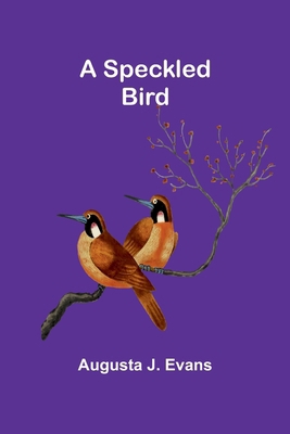 A Speckled Bird 9361470620 Book Cover