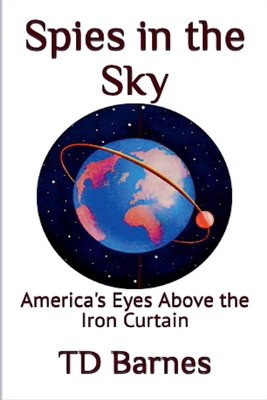 Spies in the Sky B0DK4DDP55 Book Cover