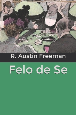 Felo de Se B085RTHLQB Book Cover
