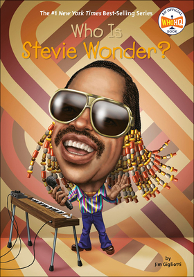 Who Is Stevie Wonder? 0606393196 Book Cover