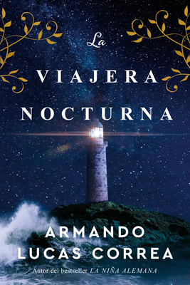 La Viajera Nocturna / The Night Travelers [Spanish] 1644736942 Book Cover