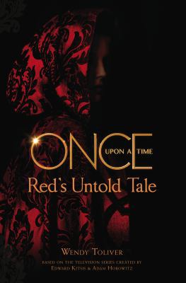 Once Upon a Time: Red's Untold Tale Book Cover