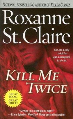 Kill Me Twice 1416540776 Book Cover