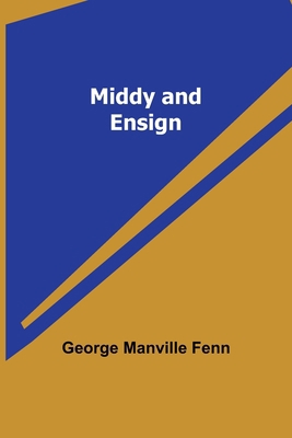 Middy and Ensign 9357381082 Book Cover