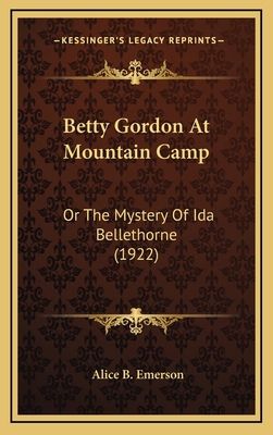 Betty Gordon at Mountain Camp: Or the Mystery o... 1164726838 Book Cover