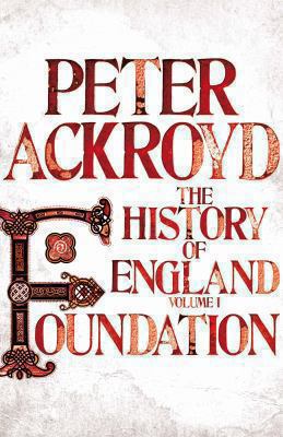 A History of England. Volume I, Foundation 0230706398 Book Cover